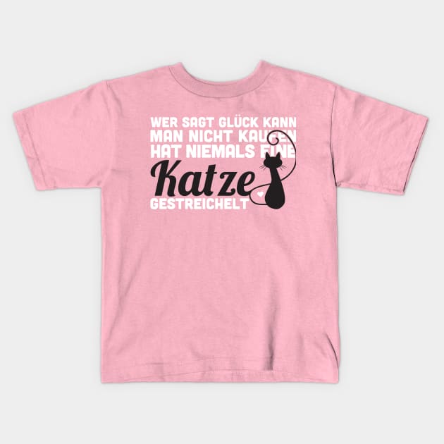 Wer sagt Glück kann man nicht kaufen hat niemals eine Katze gestreichelt Kids T-Shirt by nektarinchen